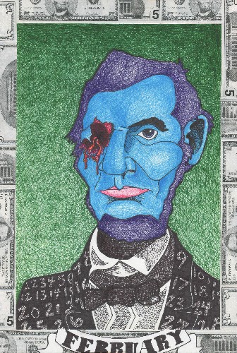 Dead President$ Series: Abraham Lincoln